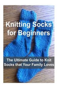 Knitting Socks for Beginners