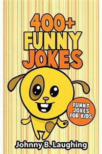 400+ Funny Jokes