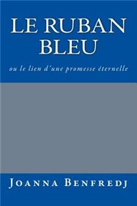 Le ruban bleu