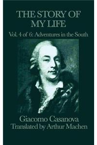 The Story of My Life Vol. 4 Adventures in the South