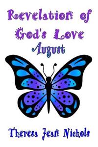 Revelation of God's Love - August