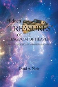 Hidden Treasures Of The Kingdom Of Heaven