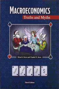 Macroeconomics: Truths and Myths