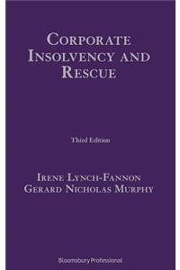 Corporate Insolvency and Rescue: (third Edition)