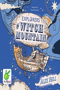 Explorers on Witch Mountain