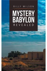 Mystery Babylon Revealed