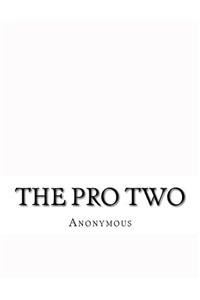 The Pro Two