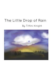 The Little Drop of Rain
