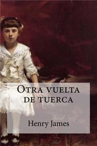 Otra Vuelta de Tuerca