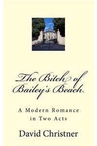 The Bitch of Bailey's Beach