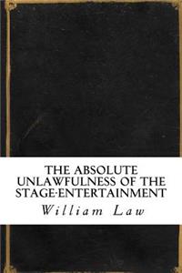 The Absolute Unlawfulness of the Stage-Entertainment