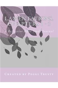 Lamentations, Chapters 1 - 5