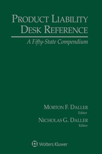 Product Liability Desk Reference