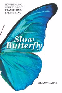 Slow Butterfly