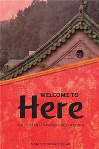 Welcome to Here