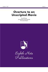 Overture to an Unscripted Movie, Grade 4