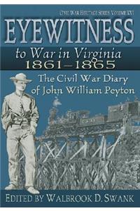 Eyewitness to War in Virginia 18611865
