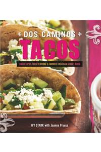 Dos Caminos Tacos