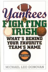 Yankees to Fighting Irish