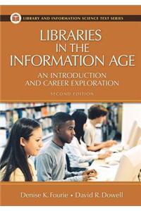 Libraries in the Information Age: An Introduction and Career Exploration