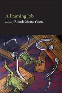 Framing Job