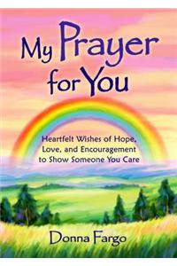 My Prayer for You