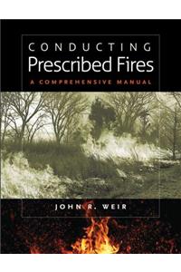 Conducting Prescribed Fires