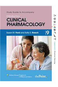 Study Guide to Accompany Roach's Introductory Clinical Pharmacology