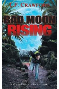 Bad Moon Rising