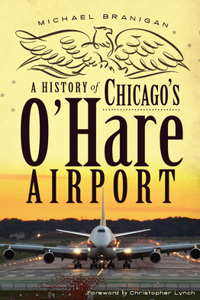 History of Chicago's O'Hare Airport