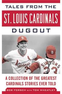 Tales from the St. Louis Cardinals Dugout