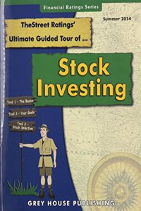TheStreet Ratings Ultimate Guided Tour of Stock Investing, Summer 2014