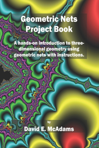 Geometric Nets Project Book