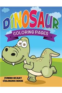 Dinosaur Coloring Pages (Jumbo Scary Coloring Book)