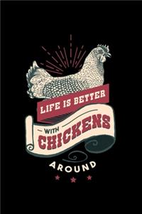 Life is Better With Chickens