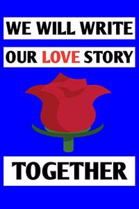 Valentines day notebook 6×9 100 page gift idea for Valentines or birthdays