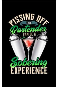 Pissing Off The Bartender Can Be a Sobering Experience