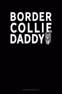 Border Collie Daddy