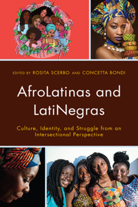 Afrolatinas and Latinegras
