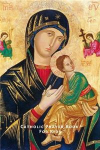 Catholic prayer book for kids