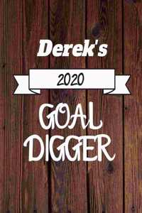 Derek's 2020 Goal Digger
