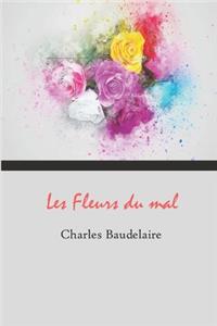 Les Fleurs du Mal