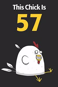 This Chick Is 57