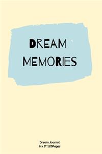 Dream Memories