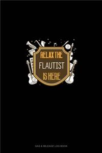 Relax The Flautist Is Here