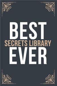 Best Secrets Library Ever