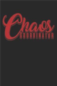 Chaos Coordinator Funny Teacher Funny Mom