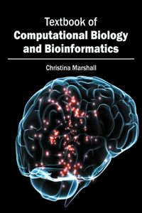 Textbook of Computational Biology and Bioinformatics