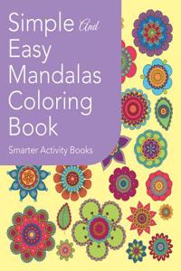 Simple and Easy Mandalas Coloring Book