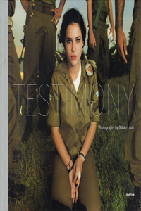 Gillian Laub: Testimony (Signed Edition)